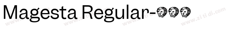 Magesta Regular字体转换